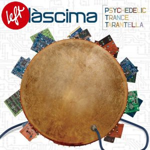 kalàscima-psychedelic trance tarantella