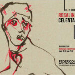 Rosalinda Celentano alla Federico Rui Arte Contemporanea di Milano
